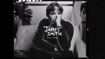 James Smith - Holy Water