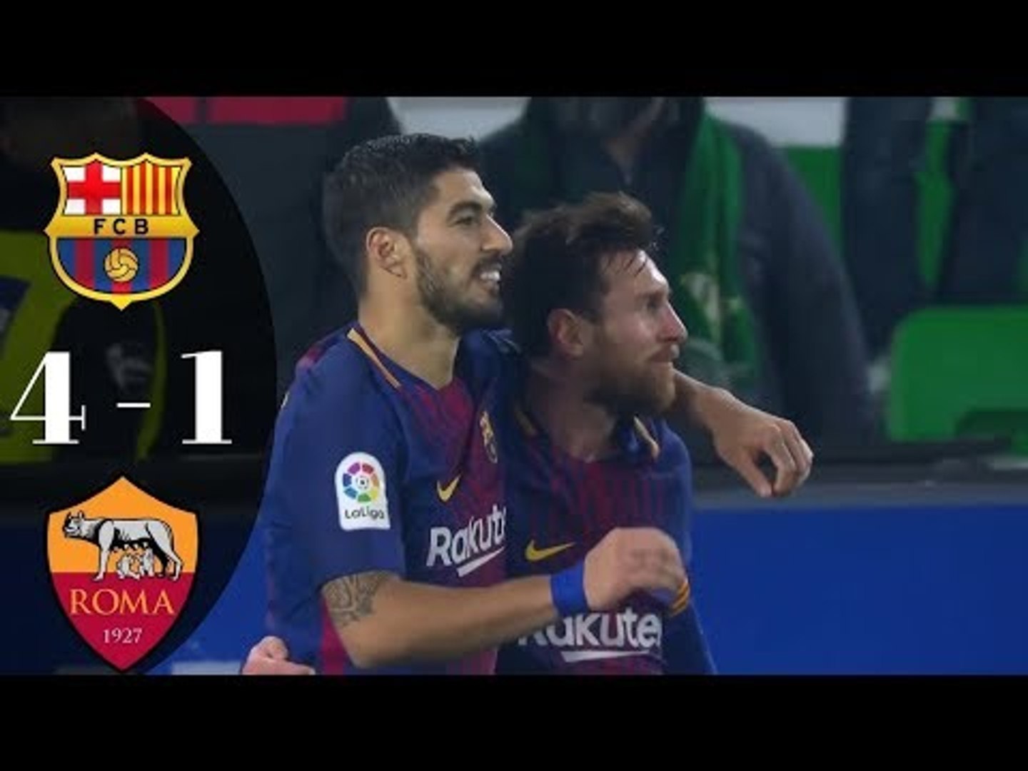 Barcelona vs AS Roma 4-1- Goals Highlights - video Dailymotion