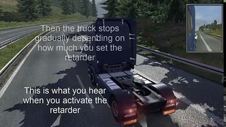 Euro Truck Simulator 2: Engine brake, retarder and disc brake [Tutorial]