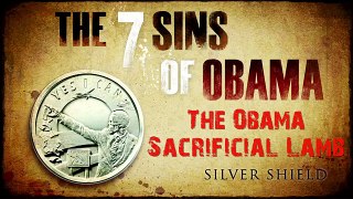 7 Sins of Obama 5. The Sacrificial Lamb