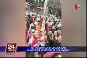 Cientos de hinchas gritan a todo pulmón para despedir a la selección peruana