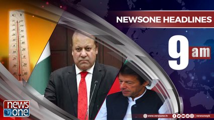 Newsone Headlines 9AM  31-May-2018