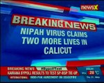 Nipah virus claims two more lives in Calicut; death toll increases to 16