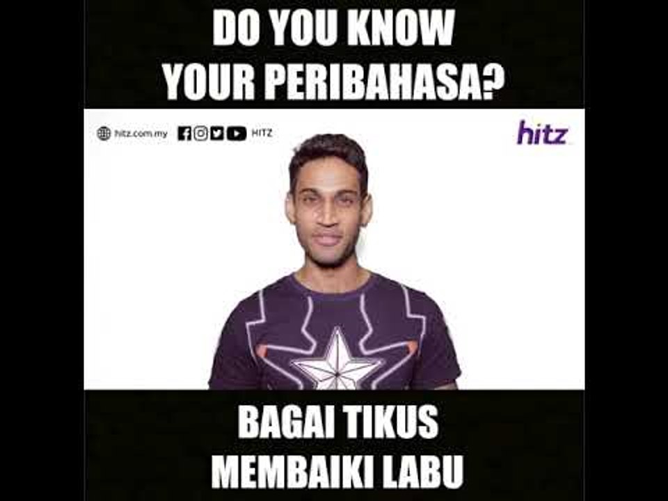 Do You Know Your Peribahasa?