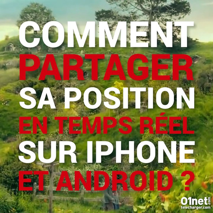 Comment partager sa position en temps réel sur iPhone et Android ?