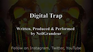 NeilGrandeur - Digital Trap