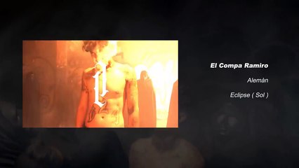 Alemán - El Compa Ramiro