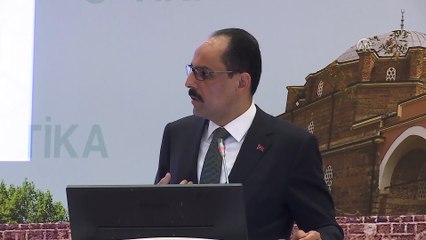 Kalın: 'Dinimizin ismini kirletmek adına bir takım hareketlerin ortaya çıktığını ve desteklendiğini görüyoruz' - ANKARA