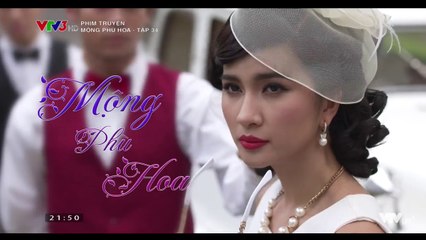 Mộng phù hoa Tập 34 HD
