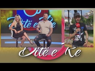 Dite e Re, 31 Maj 2018