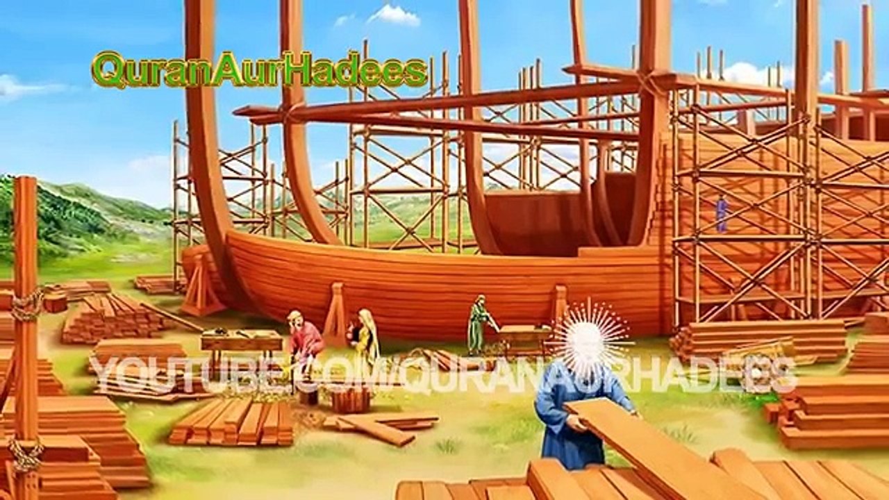 Nooh AS Ki Kashti Ka Sacha Waqia - Noah's Ark True Story in Urdu - YouTube
