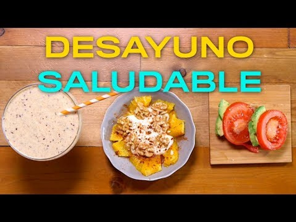 3 Desayunos saludables + TRUCO CON AGUACATE