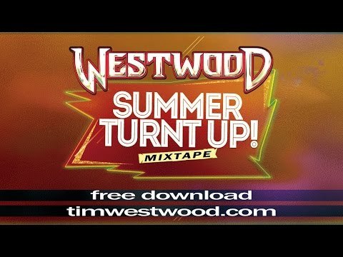 Westwood Summer Turnt Up Mixtape Co Signs