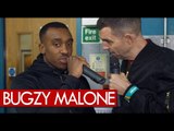 Bugzy Malone on smashin down big stages, doing a Crib Session?