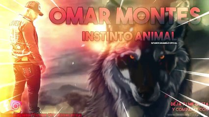 OMAR MONTES & MONCHO CHAVEA - INSTINTO ANIMAL