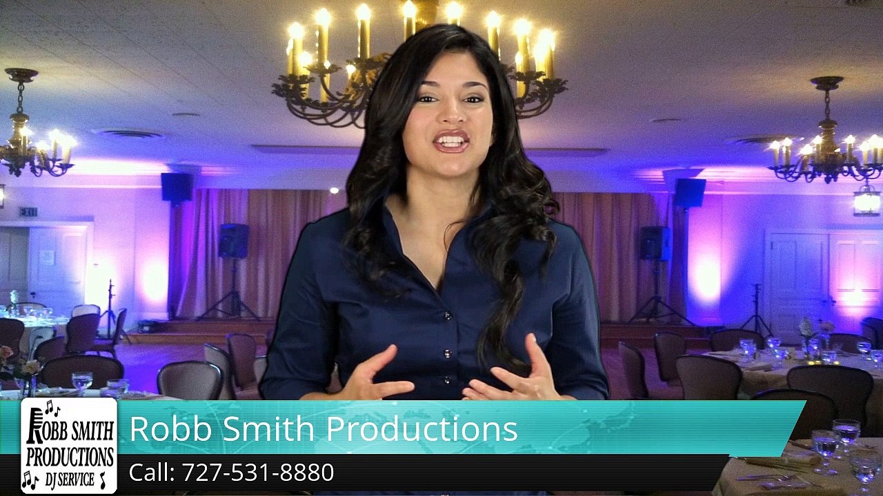 Tampa Wedding DJ, Robb Smith Productions Reviews Tampa FLSuperb Five Star Review by [Reviewer...