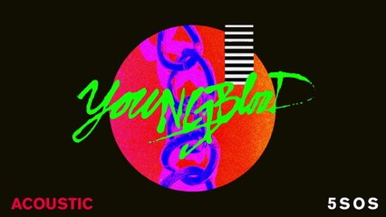 5 Seconds of Summer - Youngblood