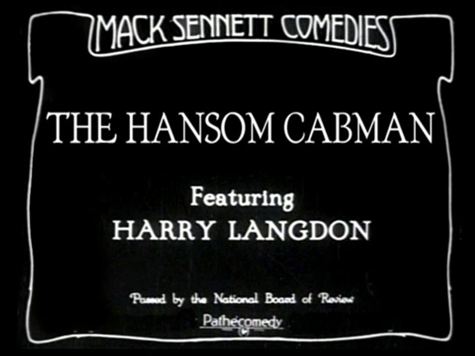 Harry Langdon: The Hansom Cabman (1924)