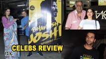 CELEBS REVIEW “Bhavesh Joshi” | Harshvardhan Kapoor | Anil Kapoor