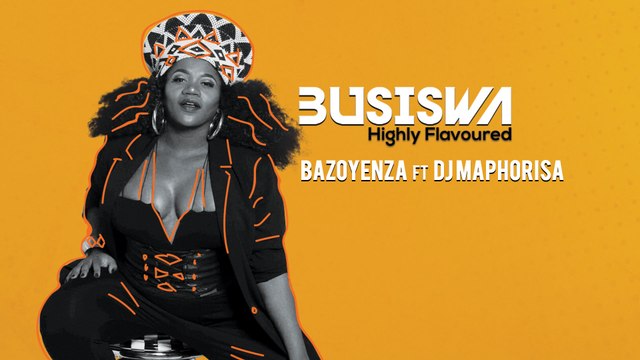 Busiswa - Bazoyenza