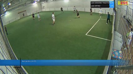 But de Eric (4-17) - LES MAISONS TRADITIONS Vs LES ORTHO - 31/05/18 19:00 - LIGUE 2