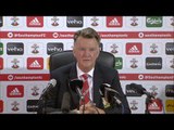 Southampton 2-3 Manchester United - Louis van Gaal Post Match Press Conference