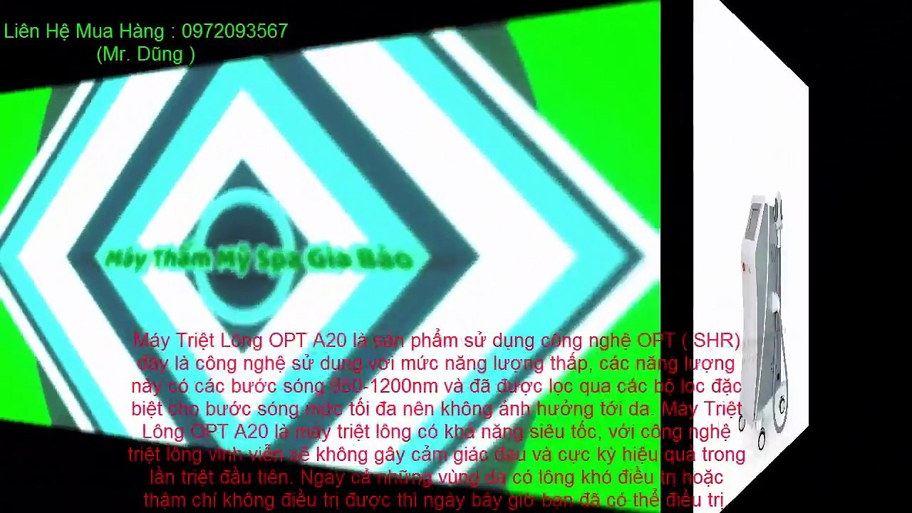 Máy Triệt Lông OPT A20 - Máy Thẩm Mỹ Spa Gia Bảo