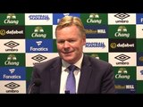 Everton 1-0 Stoke City - Ronald Koeman Full Post Match Press Conference