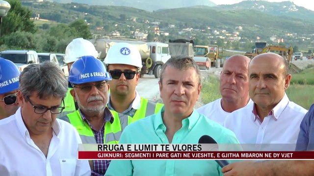 Rruga e lumit të Vlorës, Gjiknuri: Segmenti i parë gati në vjeshtë - News, Lajme - Vizion Plus