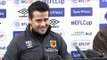Marco Silva Full Pre-Match Press Conference - Hull v Manchester United (Agg 0-2) - EFL Cup