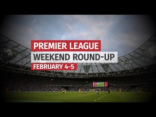 Premier League Round-Up - February 4-5 - Chelsea Go Nine Points Clear At The Top