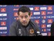 Marco Silva Pre-Match Press Conference - Fulham v Hull - FA Cup - Embargo Extras