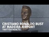 Twitter Reacts To Bizarre Ronaldo Bust At Madeira Airport