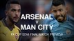 Arsenal v Manchester City - FA Cup Semi-Final Match Preview