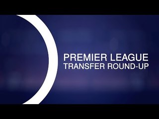 Premier League Transfer Round-Up - Everton Sign Pickford For £30m