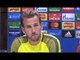 Harry Kane Full Pre-Match Press Conference - Tottenham v Borussia Dortmund - Champions League