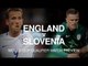 England v Slovenia - World Cup Qualifier Match Preview