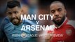 Manchester City v Arsenal - Premier League Match Preview