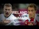 Ireland v Denmark - World Cup Qualifier Match Preview