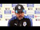Huddersfield 1-3 Chelsea - David Wagner Post Match Press Conference - Premier League #HUDCHE