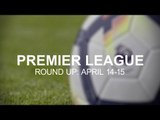 Premier League Round-Up - April 14-15 - Manchester United Defeat Hands Manchester City The Title