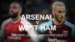 Arsenal v West Ham - Premier League Match Preview