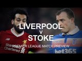 Liverpool v Stoke - Premier League Match Preview