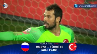 Rusya - Türkiye Hazırlık Maçı Tanıtımı