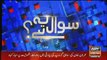 Sawal Yeh Hai - 1st June 2018