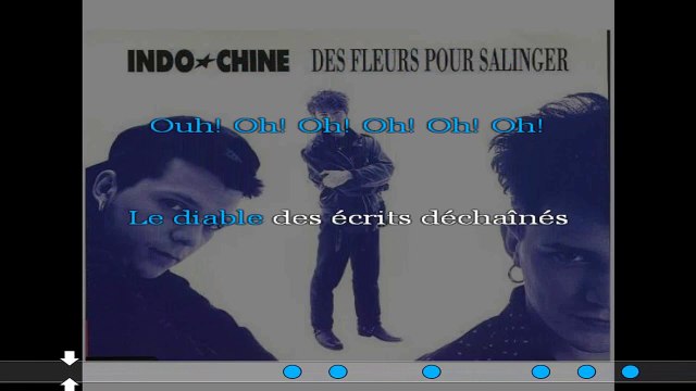 Indochine - Des fleurs pour Salinger KARAOKE / INSTRUMENTAL