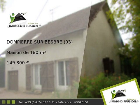 Maison A vendre Dompierre sur besbre 180m2 + Cour 437m2