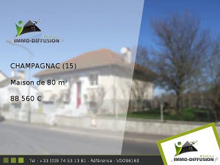Maison A vendre Champagnac 80m2 + Jardin 334m2