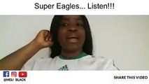 Super Eagles you have been warned oo. lolMeli Black