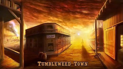 Wild Western Music - Tumbleweed Town